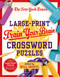 The New York Times Large-Print Train Your Brain Crossword Puzzles (120 Large-Print  Puzzles from the Pages of The New York  Times) by The New York Times, Will Shortz, 9781250075451
