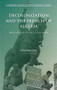 Decolonization and the French of Algeria (Bringing the Settler Colony Home) by Sung-Eun Choi, 9781137520746