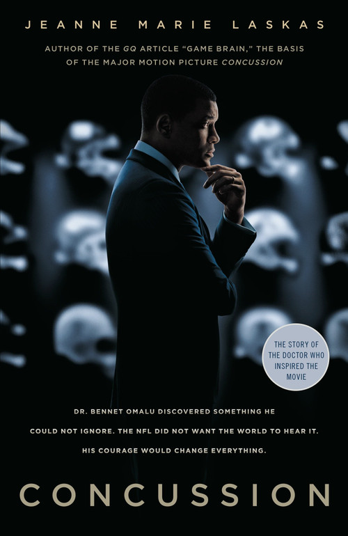 Concussion (Movie Tie-in Edition) by Jeanne Marie Laskas, 9780812989267