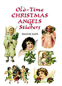 Old-Time Christmas Angels Stickers by Maggie Kate, 9780486297262