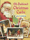 Old-Fashioned Christmas Cards (24 Cards) by Gabriella Oldham, 9780486260570