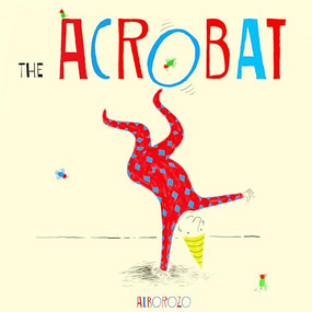 The Acrobat by Alborozo, 9781846436338