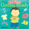 Getting Ready (American Sign Language) by Anthony Lewis, 9781846430299