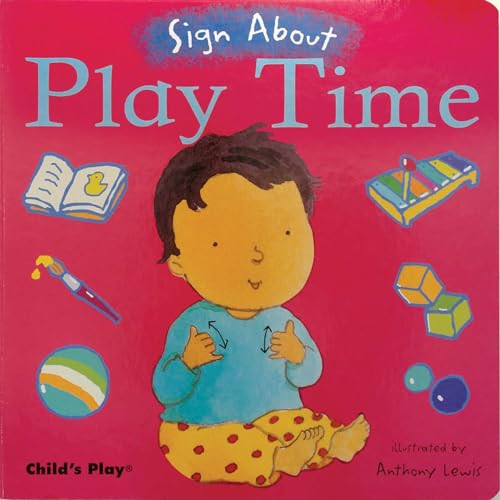 Play Time (American Sign Language) by Anthony Lewis, 9781846430312