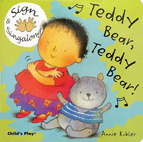 Teddy Bear, Teddy Bear (American Sign Language) - 9781904550402 by Annie Kubler, 9781904550402