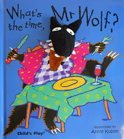 What's the Time, Mr Wolf? by Annie Kubler, 9780859539449