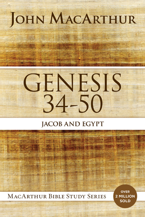 Genesis 34 to 50 (Jacob and Egypt) by John F. MacArthur, 9780718034573