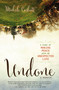 Undone (A Story of Making Peace With an Unexpected Life) by Michele Cushatt, 9780310339786