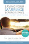 Saving Your Marriage Before It Starts Workbook for Men Updated (Seven Questions to Ask Before---and After---You Marry) by Les and Leslie Parrott, 9780310875420