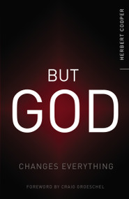 But God (Changes Everything) by Herbert Cooper, Craig Groeschel, 9780310338925