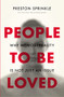 People to Be Loved (Why Homosexuality Is Not Just an Issue) by Preston Sprinkle, Wesley Hill, 9780310519652