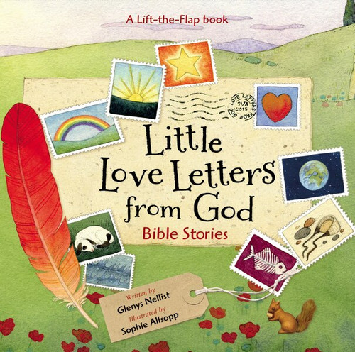 Little Love Letters from God (Bible Stories) by Glenys Nellist, Sophie Allsopp, 9780310750475