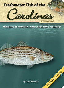 Freshwater Fish of the Carolinas Field Guide by Dave Bosanko, 9781591932178