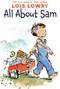 All About Sam by Lois Lowry, 9780544582354