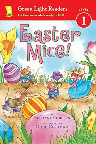 Easter Mice! - 9780544555433 by Bethany Roberts, Doug Cushman, 9780544555433