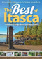 The Best of Itasca (A Guide to Minnesota's Oldest State Park) by Deane Johnson, 9781591934301