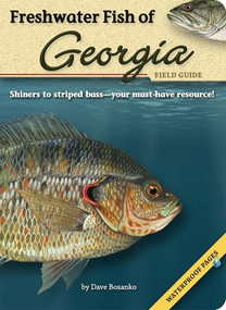 Freshwater Fish of Georgia Field Guide by Dave Bosanko, 9781591932635