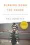 Burning Down the House (The End of Juvenile Prison) - 9781620971314 by Nell Bernstein, 9781620971314