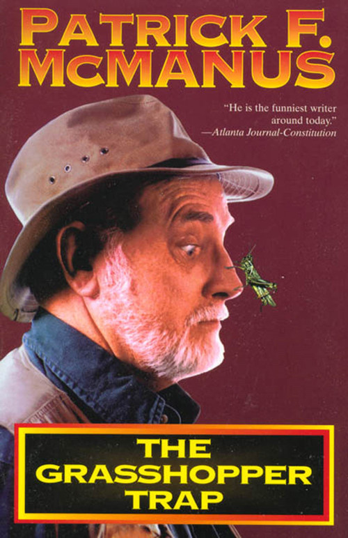 The Grasshopper Trap by Patrick F. McManus, Alex Foster, 9780805001112