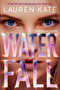 Waterfall - 9780385742689 by Lauren Kate, 9780385742689