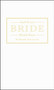 Stuff Every Bride Should Know by Michelle Park Lazette, 9781594748332