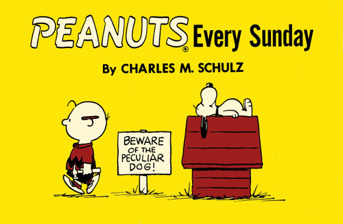 Peanuts Every Sunday by Charles M Schulz, 9781782761648