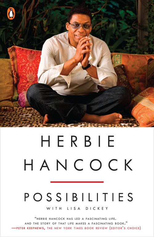Herbie Hancock: Possibilities by Herbie Hancock, Lisa Dickey, 9780143128021