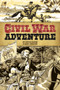 Civil War Adventure by Chuck Dixon, Gary Kwapisz, 9780486795096