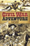 Civil War Adventure by Chuck Dixon, Gary Kwapisz, 9780486795096