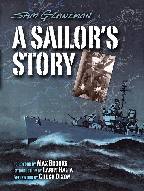 A Sailor's Story by Sam Glanzman, Max Brooks, Larry Hama, 9780486798127