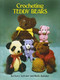 Crocheting Teddy Bears (16 Designs for Toys) by Barbara Jacksier, Ruth Jacksier, 9780486246390