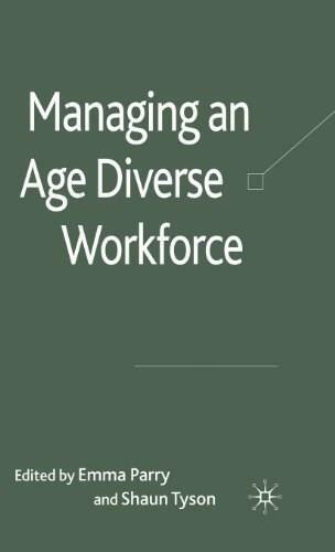 Managing an Age Diverse Workforce by Shaun Tyson, Emma Parry, 9780230240933