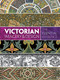 Victorian Imagery and Design: The Essential Reference by Carol Belanger Grafton, 9780486799841