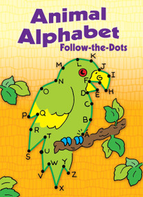 Animal Alphabet Follow-the-Dots by Anna Pomaska, 9780486421018