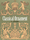 Classical Ornament by C. Thierry, 9780486799650