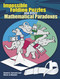Impossible Folding Puzzles and Other Mathematical Paradoxes by Gianni A.  Sarcone, Marie-Jo Waeber, 9780486493510