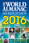 The World Almanac and Book of Facts 2016 - 9781600571992 by Sarah Janssen, 9781600571992