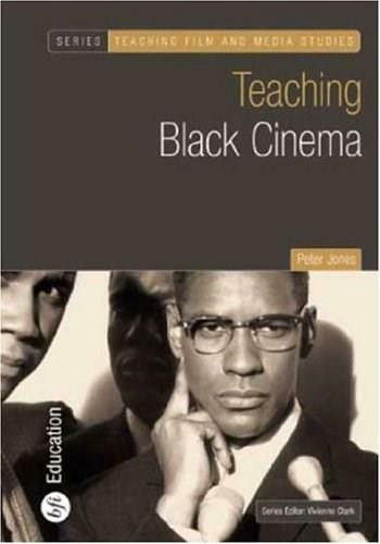 Teaching Black Cinema by Peter Jones, 9781844571567