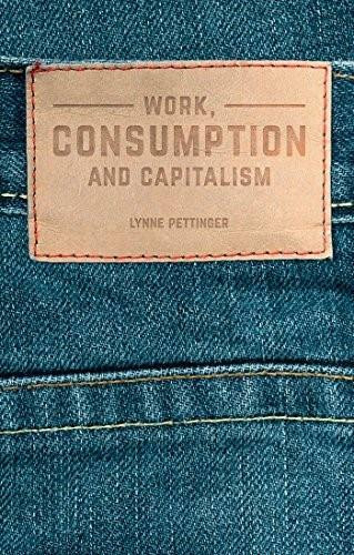 Work, Consumption and Capitalism - 9781137342805 by Lynne Pettinger, 9781137342805