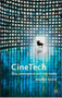 CineTech (Film, Convergence and New Media) by Stephen Keane, 9781403936943