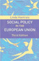 Social Policy in the European Union, Third Edition by Linda Hantrais, 9780230013094