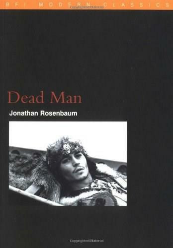 Dead Man by Jonathan Rosenbaum, 9780851708065