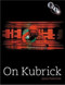 On Kubrick by James Naremore, 9781844571420