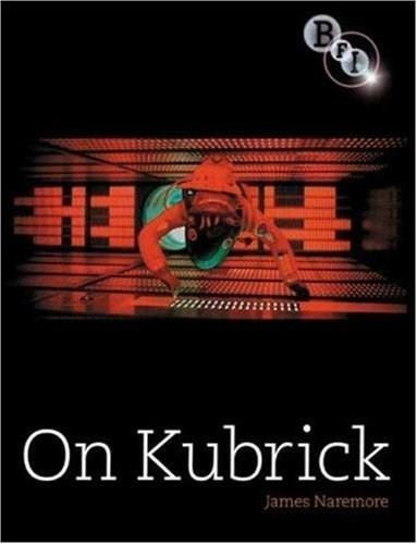 On Kubrick by James Naremore, 9781844571420