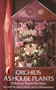 Orchids as House Plants by Rebecca Tyson Northen, 9780486232614