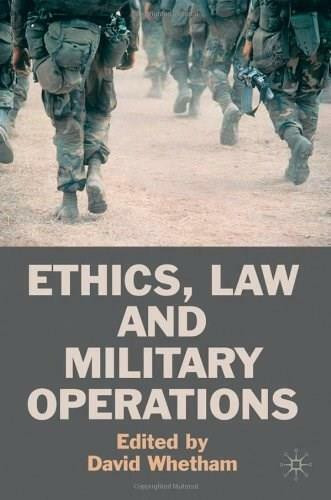 Ethics, Law and Military Operations by David Whetham, 9780230221710