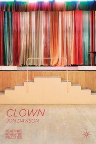Clown (Readings in Theatre Practice) by Jon Davison, 9780230300149