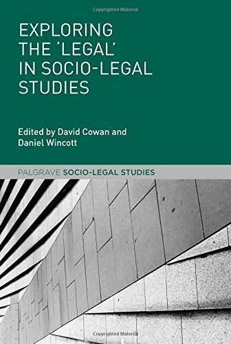Exploring the 'Legal' in Socio-Legal Studies, 9781137344366