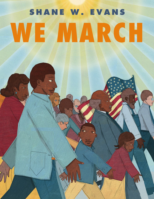 We March - 9781250073259 by Shane W. Evans, Shane W. Evans, 9781250073259