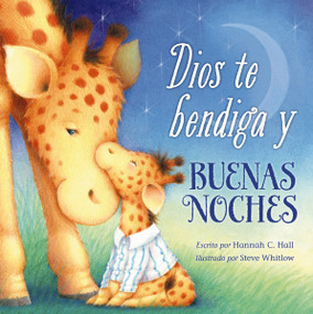 Dios te bendiga y buenas noches (Spanish Edition) by Hannah Hall, 9780718041960